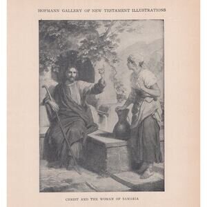 Christ & Woman of Samaria / Christ Healing the Sick Bible Print Antique 1880s
